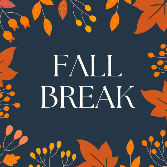 Fall Holiday Break