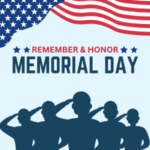 Illustration with American Flag and silhouette of soldiers saluting. "Remember & Honor Memorial Day"