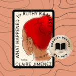 Promotional graphic featuring "What Happened to Ruthy Ramirez" by Claire Jimenez book cover and "Bookish Besties May 2025 Pick" sticker
