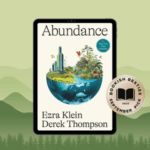 Promotional graphic featuring "Abundance" by Ezra Klein & Derek Thompson book cover and "Bookish Besties September 2025 Pick" sticker