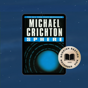 Promotional graphic featuring "Sphere" by Michael Crichton book cover and "Bookish Besties November 2025 Pick" sticker