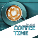 Hot coffee latte cup on blue wooden table, top view, latte art in heart shape. Text reads: Coffee Time, take a break.